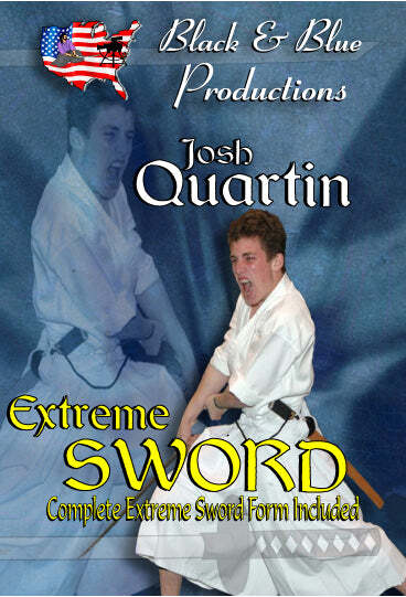 Tournament Karate Extreme Samurai Sword Kata Forms DVD Josh Quartin